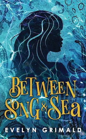 Between Song and Sea