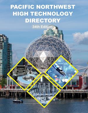 Pacific Northwest High Technology Directory, 34th Ed.