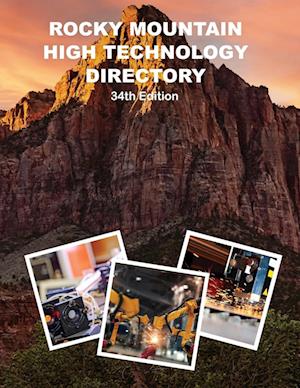 Rocky Mountain High Technology Directory, 34th Ed.