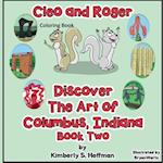 Cleo and Roger Discover the Art of Columbus, Indiana Coloring Book