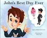 John's Best Day Ever 