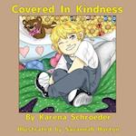 Covered In Kindness 