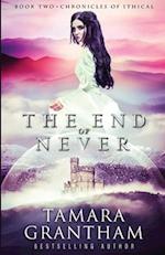 The End of Never 