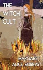 The Witch Cult (Jabberwoke Pocket Occult) 