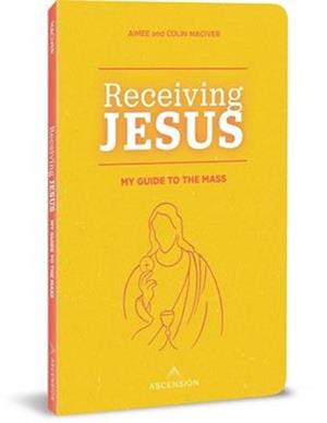 Receiving Jesus