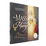 Mass and the Manger