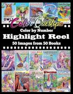 Color By Number Highlight Reel - 50 Images from 50 Books: Greatest Hits Adult Coloring Book 