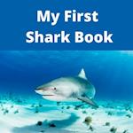 My First Shark Book 