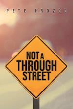 Not A Through Street 