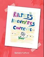Ralphie's Adventures Continue 