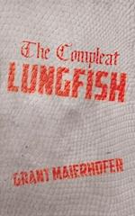 The Compleat Lungfish 