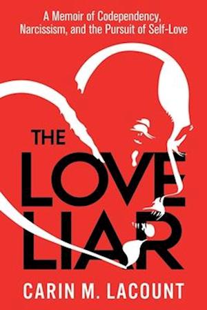 The Love Liar