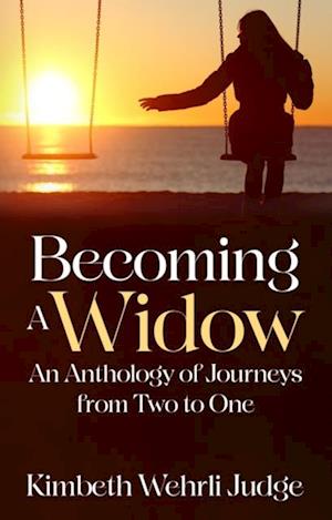 Becoming A Widow