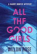 All the good girls 