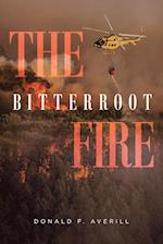 The Bitterroot Fire 