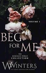 Beg For Me: Volume 1 