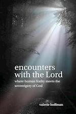 Encounters with the Lord