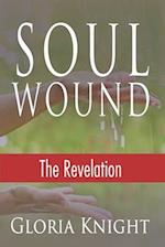 Soul Wound: The Revelation 