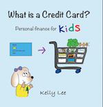 What is a Credit Card?