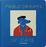 Pablo Dreams of Cats