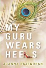 My Guru Wears Heels