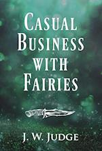 Casual Business with Fairies 