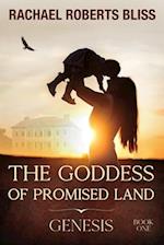 The Goddess of Promised Land:Genesis 