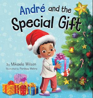 André and the Special Gift