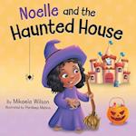 Noelle and the Haunted House