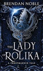 The Lady of Rolika: A Frostmarked Tale 