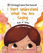 I Don't Understand What You Are Saying - Book of Idioms