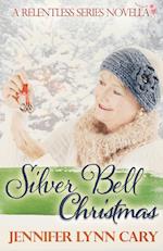 Silver Bell Christmas