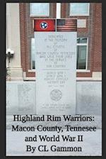Highland Rim Warriors: Macon County, Tennessee, and World War II 