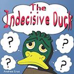 The Indecisive Duck 