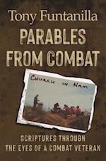 Parables from Combat
