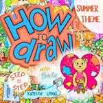How to draw with Bearific® STEP BY STEP SUMMER THEME 