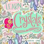 Learn about Crystals with Bearific® 