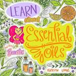 Learn about Essential Oils with Bearific® 