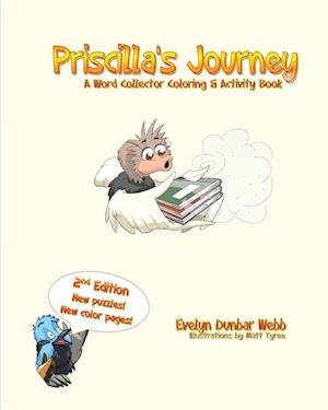 Priscilla's Journey: A Word Collector Coloring & Activity Book