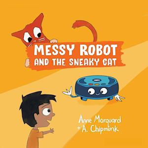 Messy Robot and the Sneaky Cat