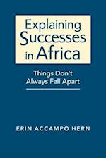 Explaining Successes in Africa