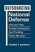 Outsourcing National Defense