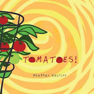 Tomatoes!