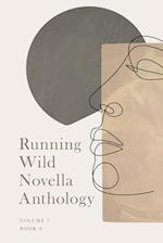 Running Wlid Novella Anthology Volume 7