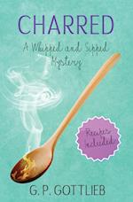 Charred: A Whipped and Sipped Mystery 