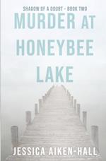 Murder at Honeybee Lake 