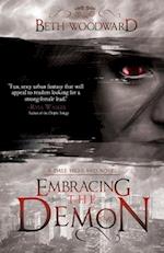 Embracing the Demon: A Dale Highland Novel 