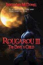 Rougarou III: The Devil's Child 