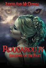 Rougarou IV: Shadows of the Past 