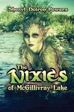 The Nixies of McGillivray Lake 